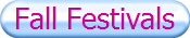 Fall Festivals